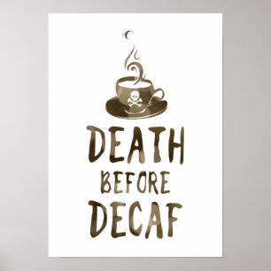 Tod vor Jahrzehnt Kaffee Poster