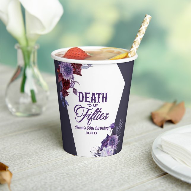 Tod zu meinen 50er Blumenfreunden 60ste Geburtstag Pappbecher (In Situ)