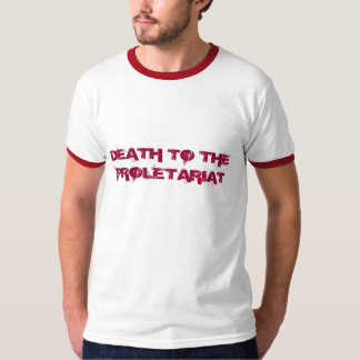 TOD ZUM PROLETARIAT T-Shirt