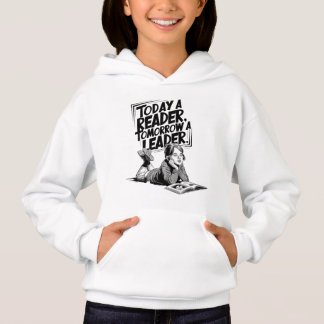 Today a Reader - Book Reading Girl - Bookworm Girl Hoodie