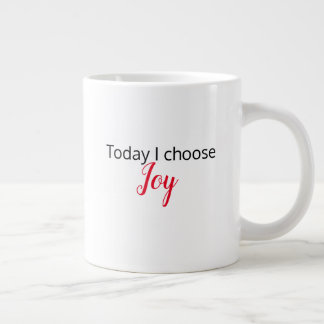 "Today I Choose Joy" Latte Tasse