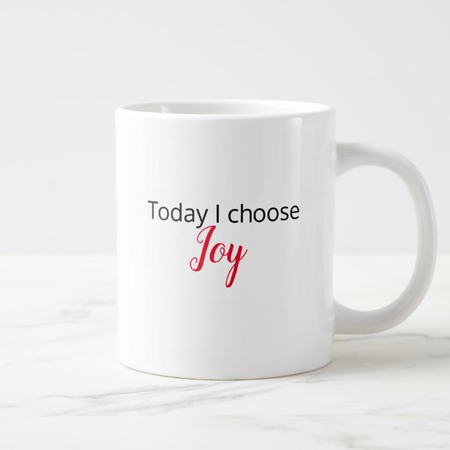 "Today I Choose Joy" Latte Tasse (Rechts)