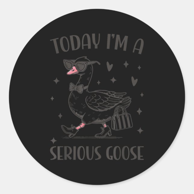 Today I'm A Serious Goose Funny Cowboy Goose  Runder Aufkleber (Vorderseite)