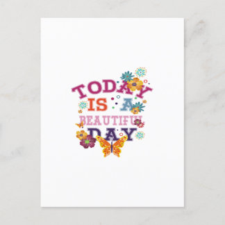 today is a beautiful day postkarte
