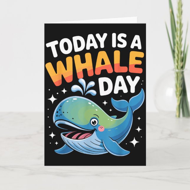 Today Is A Whale Day Cute Cartoon Ocean Animal Wat Karte (Vorderseite)