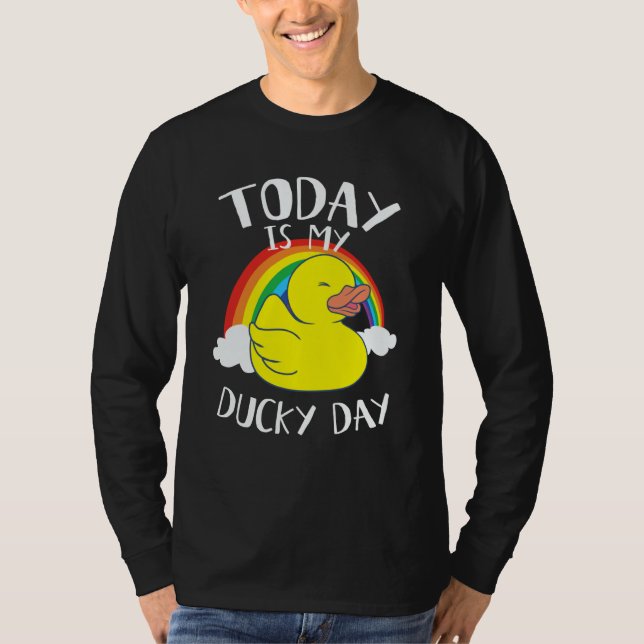 Today is My Ducky Lucky Day Yellow Rainbow Rubber  T-Shirt (Vorderseite)