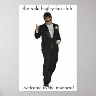 Todd Bagley Fanclub-Poster Poster