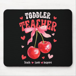 Toddle Lehrer unterrichten Liebe inspirieren Kirsc Mousepad