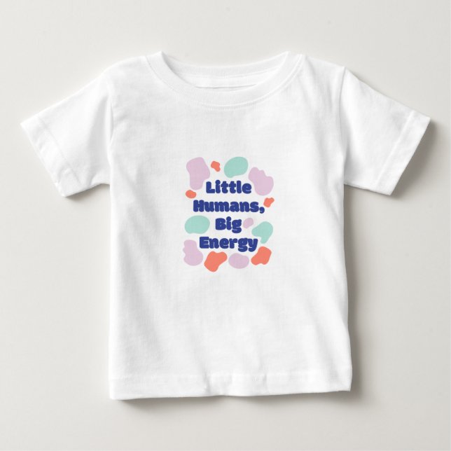 Toddler Fun Little Humans Big Energy T-Shirt (Vorderseite)