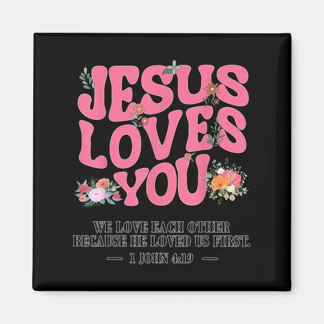 Toddler Jesus Loves You I Nk Christian God Sister  Magnet (Vorne)