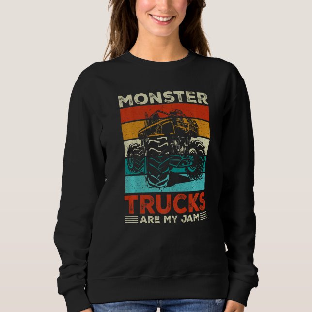 Toddler Monster Truck Are My Jam Costume Women Boy Sweatshirt (Vorderseite)