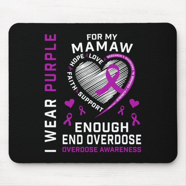 Todesfälle Durch Überdosen Beenden Awareness-Shirt Mousepad (Vorne)