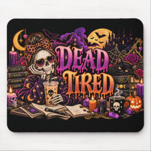 Tödlich müde gotische Halloween-Skelett-Hexe Kaffe Mousepad