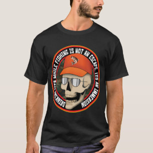 Tödlicher Fischer T-Shirt