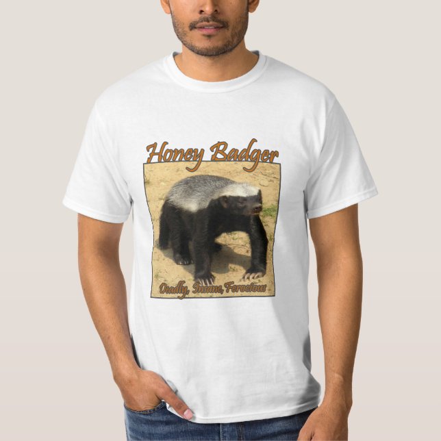 Tödliches wildes Honig-Dachs-Shirt T-Shirt (Vorderseite)