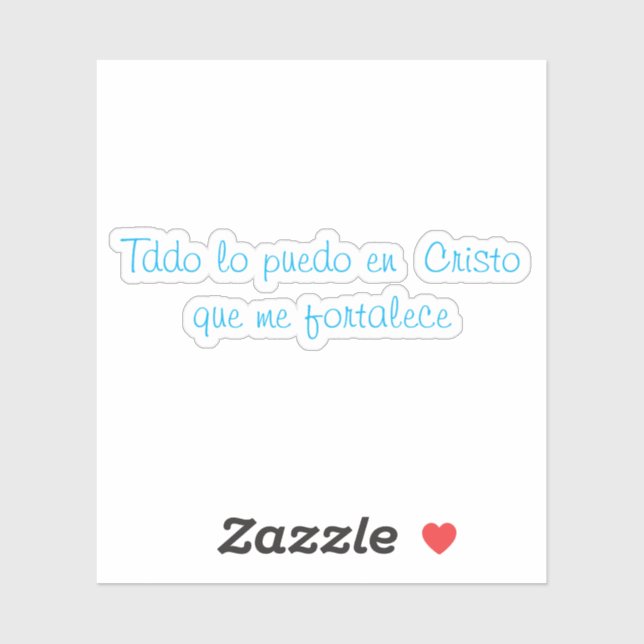 Todo lo puedo en cristo que me fortalece aufkleber (Blatt)