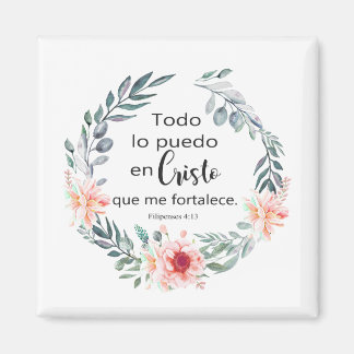 TODO LO PUEDO EN CRISTO QUE ME FORTALECE MAGNET