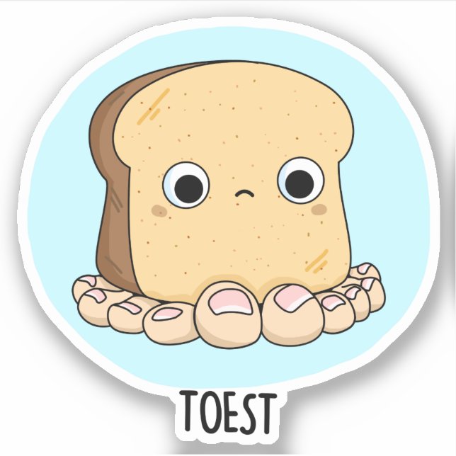 Toest Funny Toast mit Zehen Puff Aufkleber (Vorderseite)