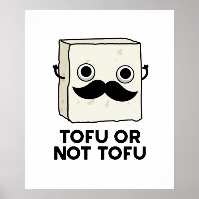 Tofu oder nicht Tofu Funny Shakespeare Food Pub Poster (Vorne)