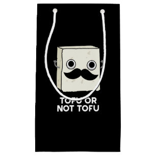 Tofu oder nicht Tofu Funny Shakespeare Pun Dark BG Kleine Geschenktüte