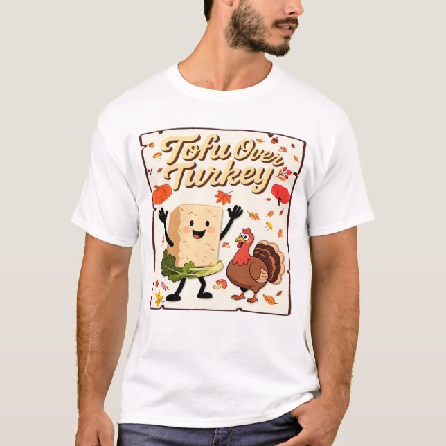 Tofu Over Turkey Classic T-Shirt (Vorderseite)