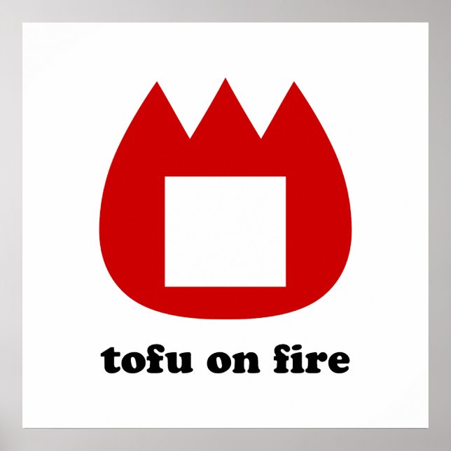 📛 Tofu steht in Flammen Poster (Vorne)