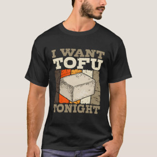 Tofu Vegetarian Soya Bean Curd Sojabohnen Vegan T-Shirt