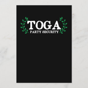 Toga Party Security Guard Funny Fraternity Einladung