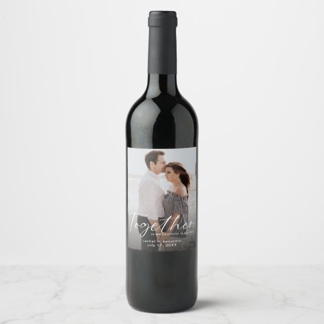 Together is my Favorite Place Photo Engagement  Weinetikett (Vorderseite)