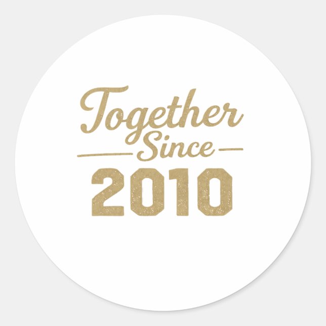 Together Since 2010 Anniversary Sticker  (Vorderseite)