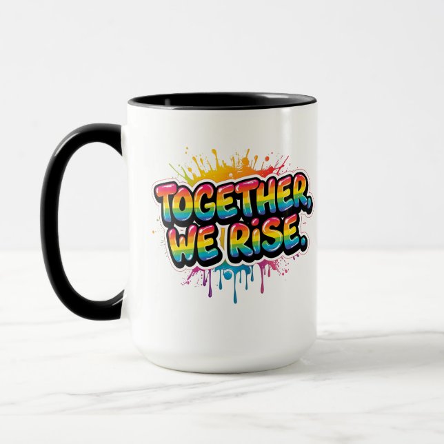 Together We Rise Rainbow Quote Design  Tasse (Links)
