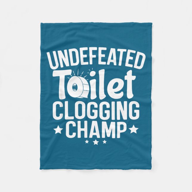 Toilet Champion Clogging Undefeated Fleecedecke (Vorderseite)