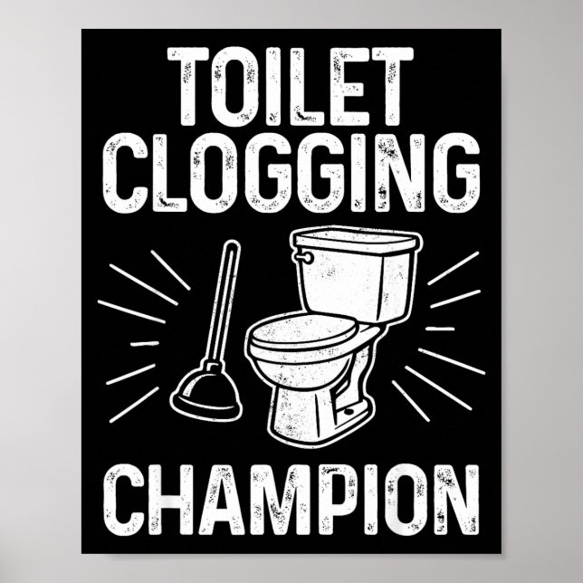 Toilet Clogging Chamon Funny Graphic Toilet Cloggi Poster (Vorne)