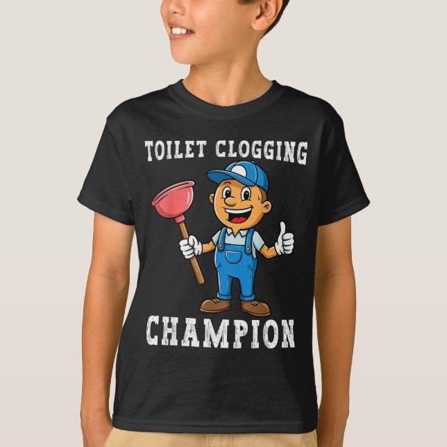 Toilet Clogging Chamon Funny Plumber Humor Joke Da T-Shirt (Vorderseite)