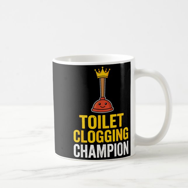 Toilet Clogging Chamon Funny Toilet Clogger Quote  Kaffeetasse (Rechts)