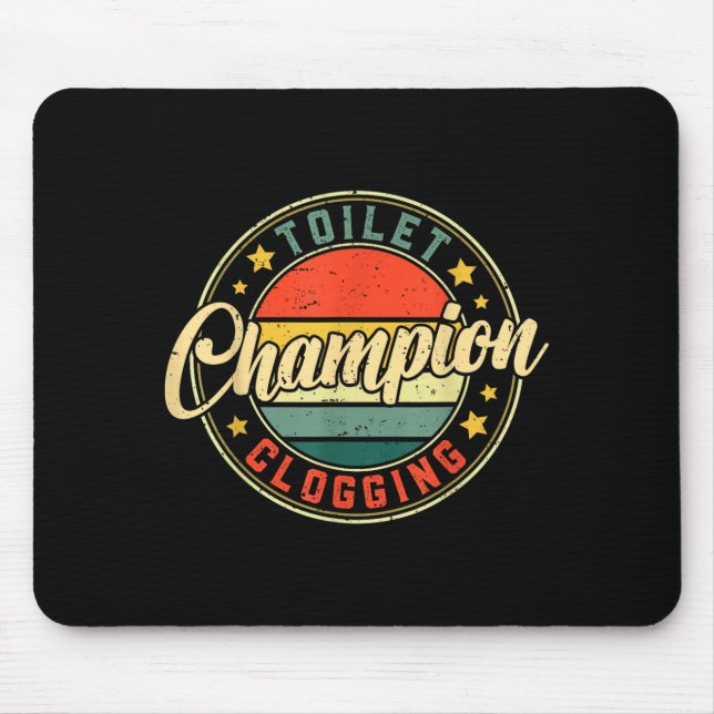 Toilet Clogging Chamon  Mousepad (Vorne)