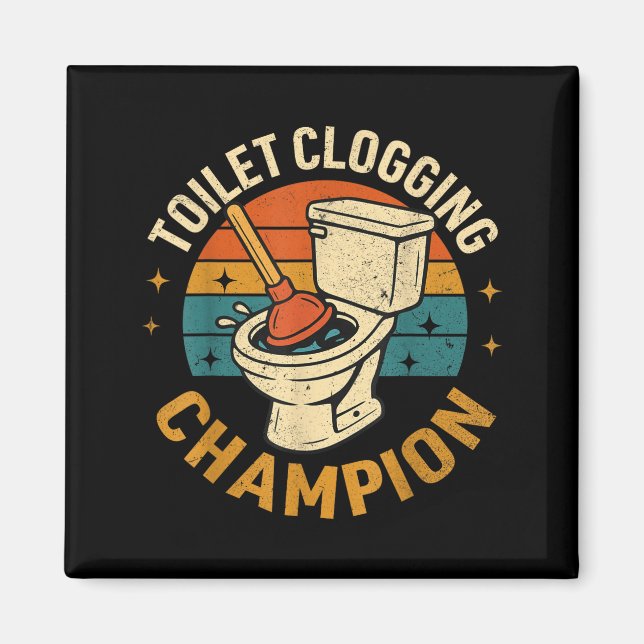 Toilet Clogging Chamon Tee Funny Meme  Magnet (Vorne)