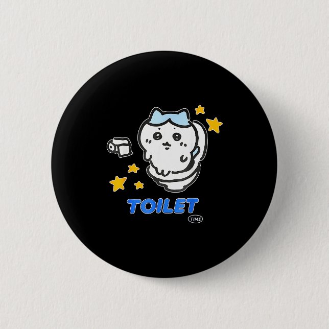 Toilet Time Chikawa Meme Tee  Button (Vorderseite)