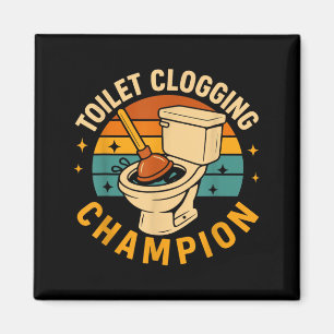 Toiletten-Verstopfungs-Champion Lustiger Badezimme Magnet