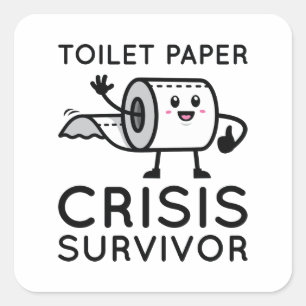 Toilettenpapier Krisenüberlebnis Quadratischer Aufkleber