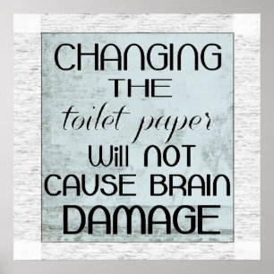 Toilettenpapier Spaß Poster