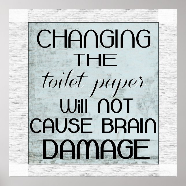 Toilettenpapier Spaß Poster (Vorne)