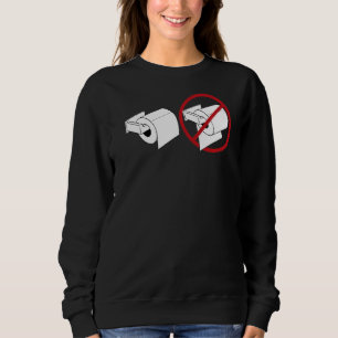 Toilettenpapier Sweatshirt