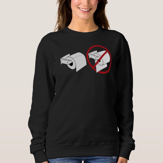 Toilettenpapier Sweatshirt (Vorderseite)