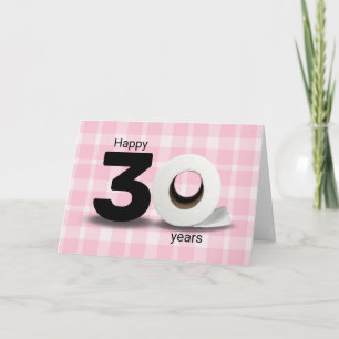 Toilettenpapierrolle zum 30. Geburtstag auf Karo Karte