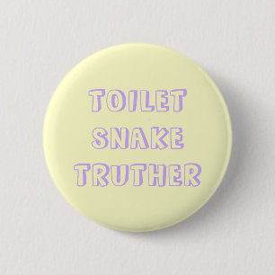 Toilettenschlange truther button