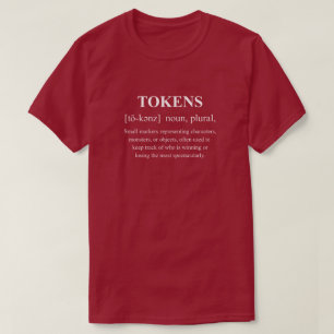Tokens Lustiges Brettspiel Definition Mit Weißem T T-Shirt