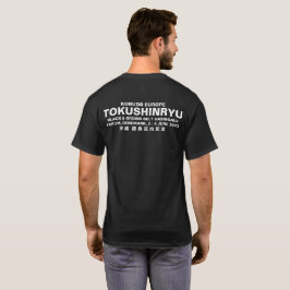 Tokushinryu, Kobudo, Europe, Gasshuku June 23 T-Shirt