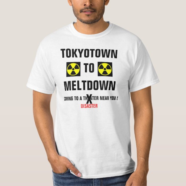 TOKYOTOWN TO MELTDOWN T-Shirt (Vorderseite)