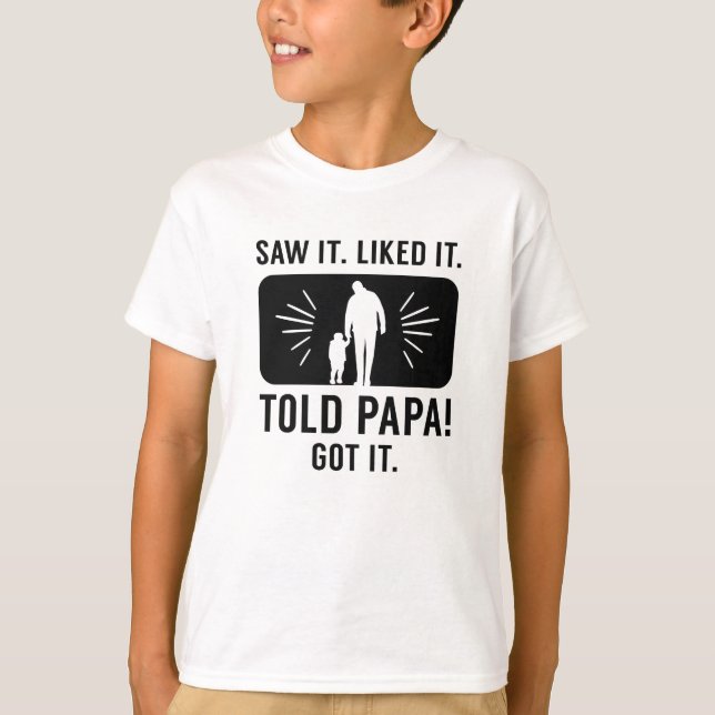 Told Papa T-Shirt (Vorderseite)